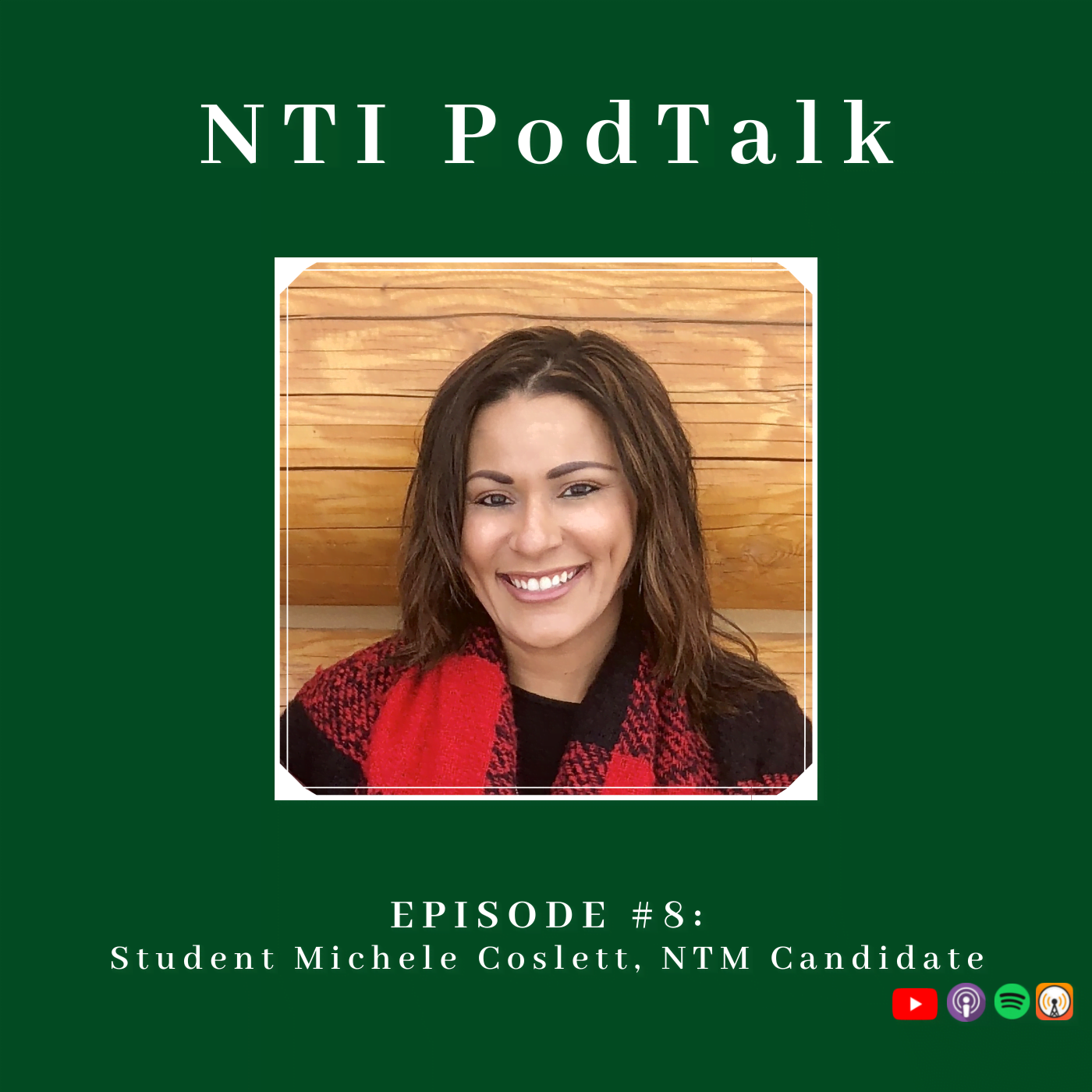 Featured image for “NTI PodTalk with Student Michele Coslett”