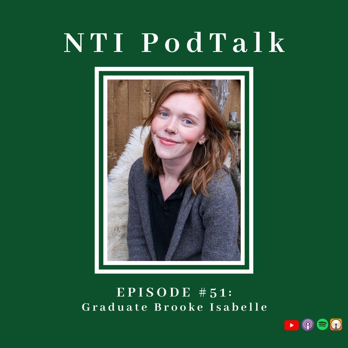 Featured image for “NTI PodTalk with Graduate Brooke Isabelle”