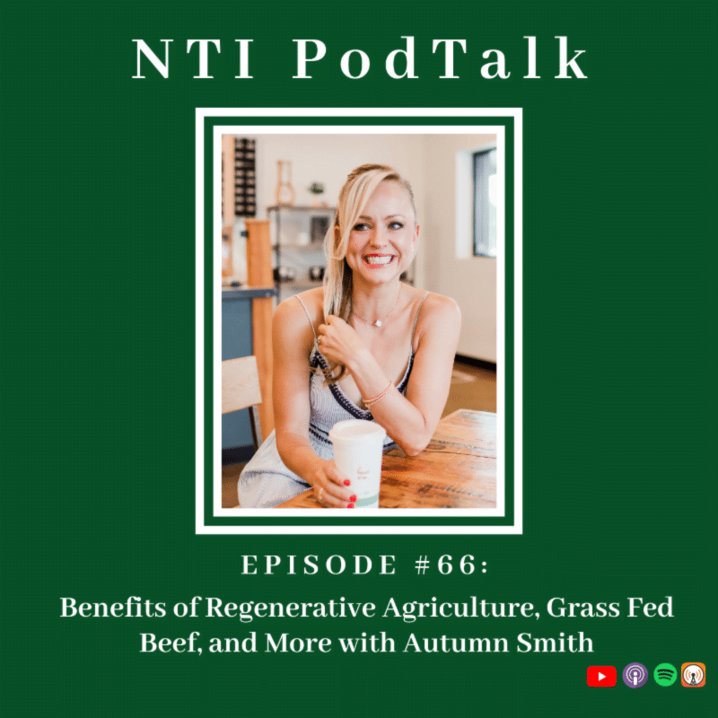 Featured image for “NTI PodTalk | Autumn Smith, co-founder of Paleovalley and Wild Pastures”