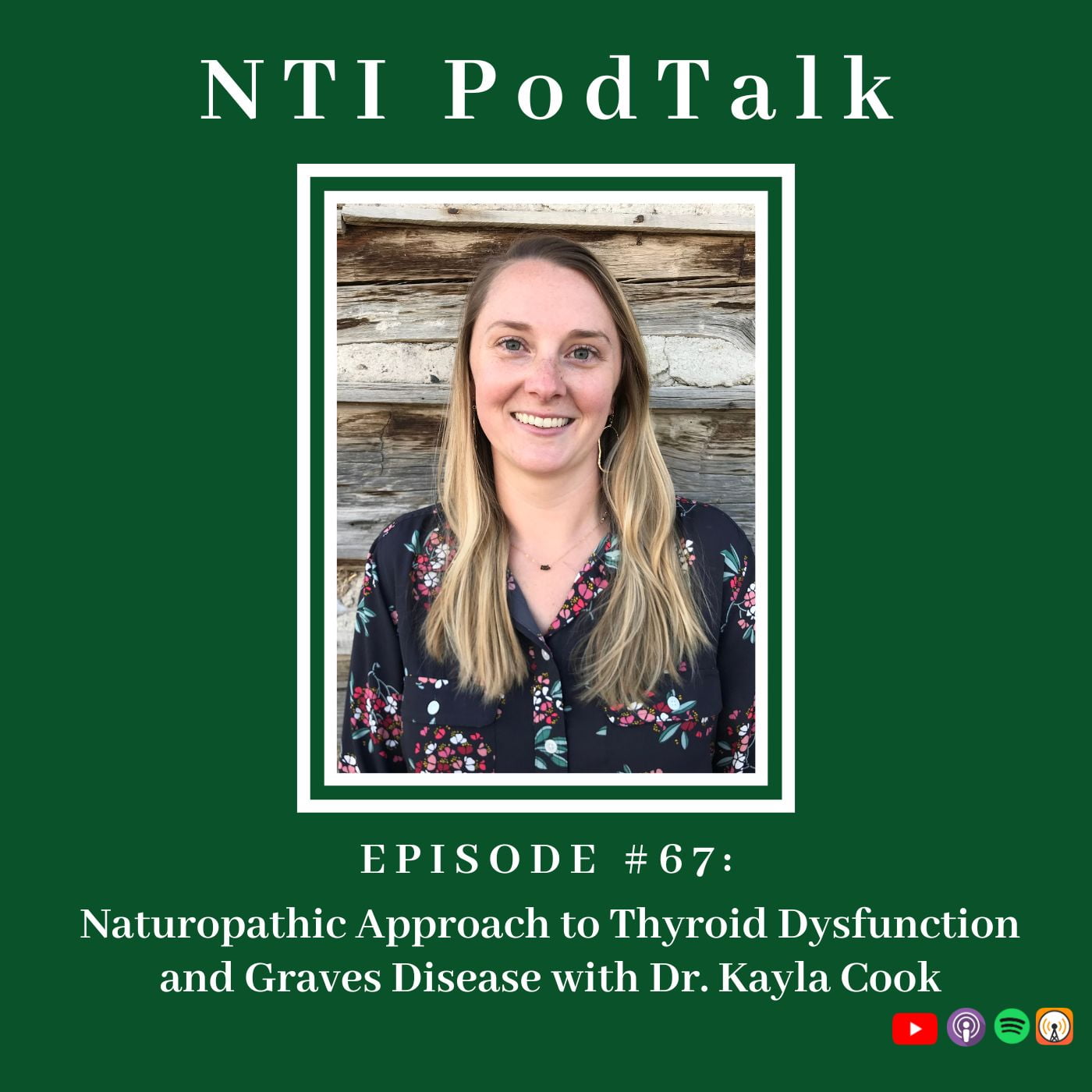 Featured image for “Naturopathic Approach to Thyroid Dysfunction with Dr. Kayla Cook”