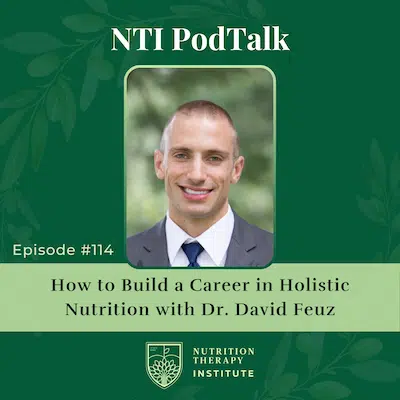Featured image for “How to Build a Career in Holistic Nutrition with Dr. David Feuz”